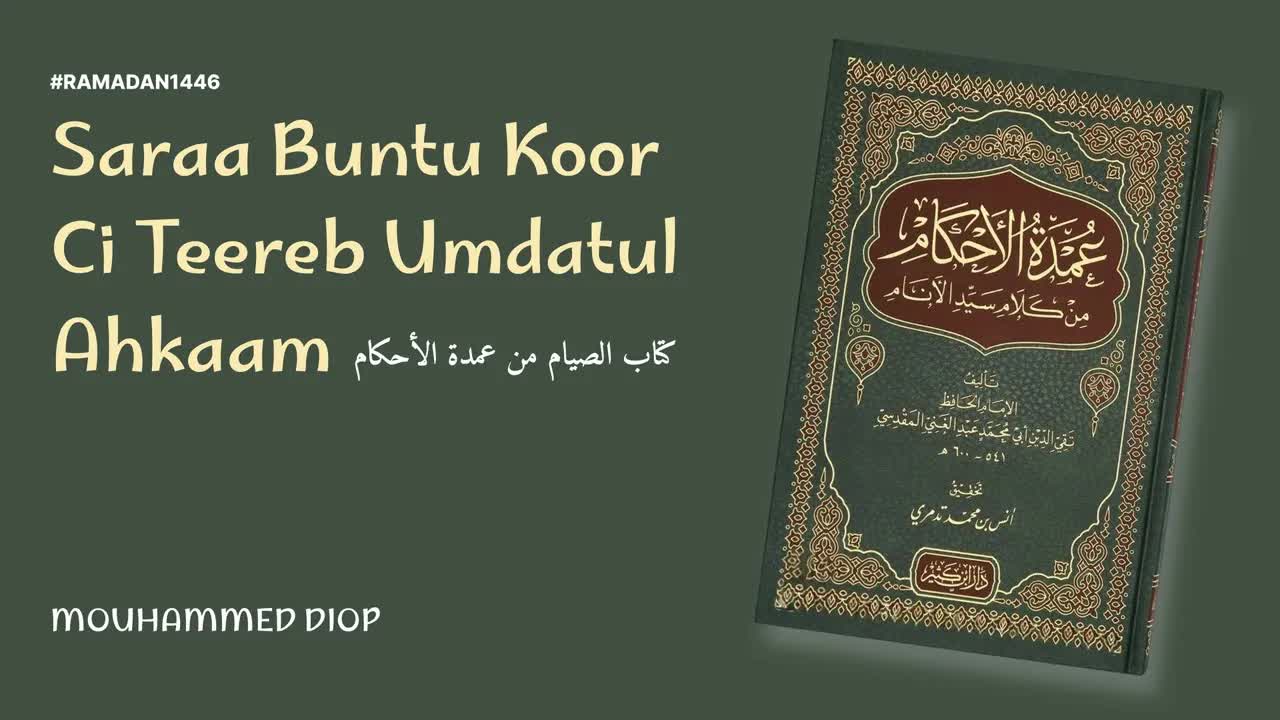 Saraa Buntu Koor Ci Teereb Umdatul Ahkaam