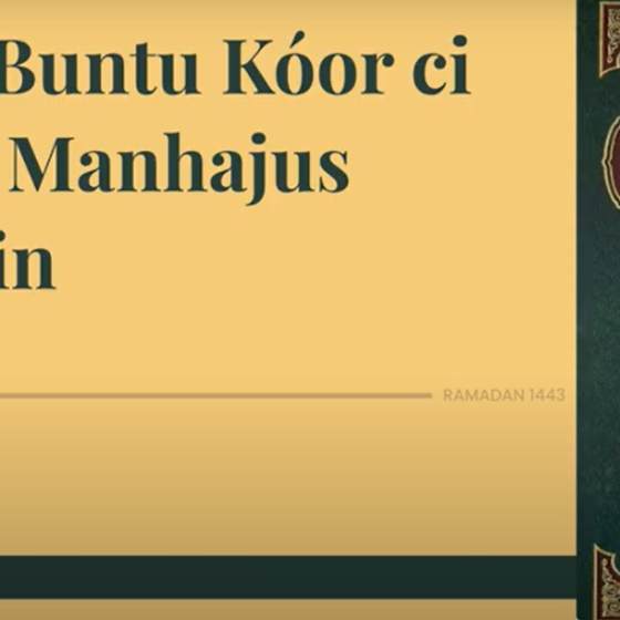 Leeral Buntu Kóor ci Tèereb Manhajus Saalikiin