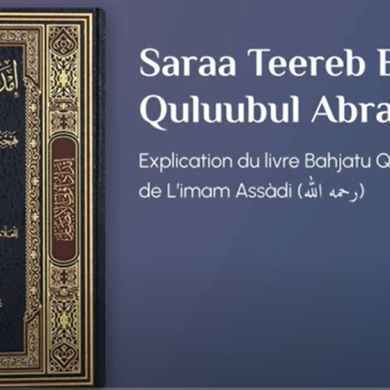Saraa Teereb Bahjatu Quluubul Abraar
